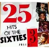 cd 25 hits of the sixties volume 3 scarce var015 5020214201524 original artists 25 track uk import