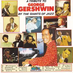 cd a tribute to george gershwin by the giants of jazz (1988)