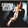 cd cássia eller - veneno antimonotonia (1999)