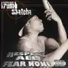 cd krumb snatcha - respect all fear none (1997)
