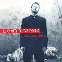 cd le comte de fourques - sans me forcer (2007)