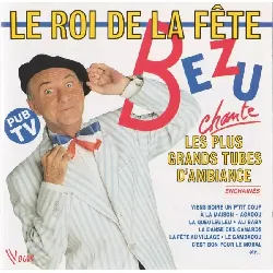 cd le roi de la fete