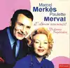 cd marcel merkes - paulette merval - l'album souvenir ! (2007)