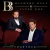 cd michael ball & alfie boe - together (2016)