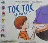 cd michèle bernard, marc robine, jean - philippe derenne - toc toc es - tu là ? (2002)