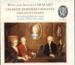 cd mozart, petr messiereur, stanislav bogunia - les seize dernières sonates pour violon et piano (1990)