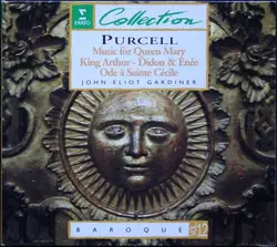 cd purcell, john eliot gardiner - music for queen mary - king arthur - didon & enée - ode à sainte cécile (1995)