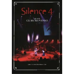 cd silence 4 - ao vivo: coliseu dos recreios - lisboa 19 e 20 de dezembro de 2000 (2004)