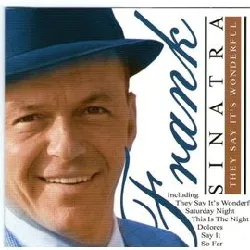 cd they say it's wonderful