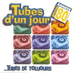 cd tubes d'un jour...tubes de toujours (2001)