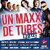 cd un maxx de tubes 2012
