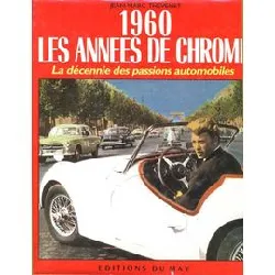 livre 1960 les annees de chrome