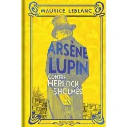 livre arsène lupin contre herlock sholmès