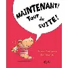 livre arthur - maintenant ! tout de suite !