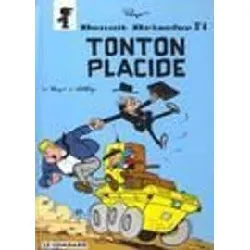 livre benoît brisefer - tome 4 - tonton placide