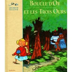 livre boucle d'or et les trois ours