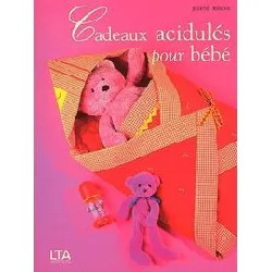 livre cadeaux acidulés pour bébé