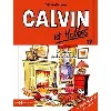 livre calvin et hobbes tome 17 - la flemme du dimanche soir