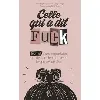 livre celle qui a dit fuck