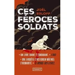 livre ces féroces soldats
