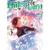 livre chillin' life in a different world - tome 03