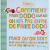livre comment faire dodo quand on a pas envie de faire dodo