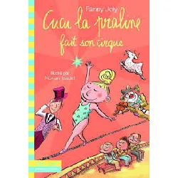 livre cucu la praline fait son cirque