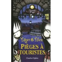 livre edgar et ellen tome 2 - piège à touristes