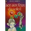 livre face aux feux du soleil