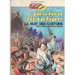 livre fanfan la tulipe, la nuit des castors