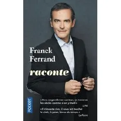 livre franck ferrand raconte