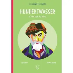 livre hundertwasser - inventer la ville