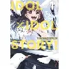 livre idolxidol story! - tome 01