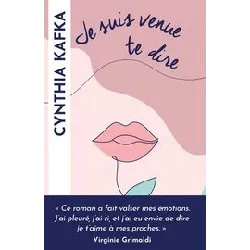 livre je suis venue te dire