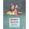 livre jerome bosch