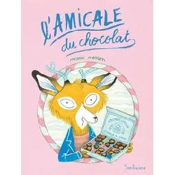 livre l'amicale du chocolat