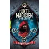 livre l'anti - magicien - tome 2 - l'ombre au noir