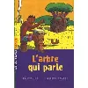 livre l'arbre qui parle