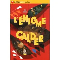 livre l'énigme calder