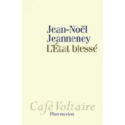 livre l'etat blessé