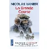 livre la grande course