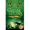 livre la guerre des clans - hors - série - la prophétie d'etoile bleue