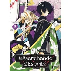 livre la marchande d'esprits t03