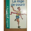 livre la rage de courir