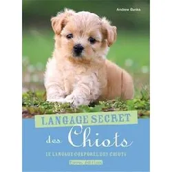 livre langage secret des chiots (le)