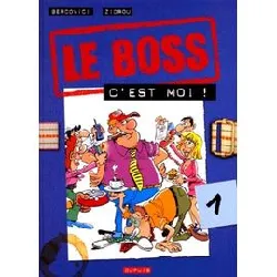 livre le boss, c'est moi !
