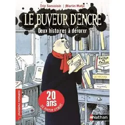 livre le buvuer d'encre: 2 histoires à dévorer