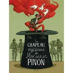 livre le chapeau mystérieux de monsieur pinon