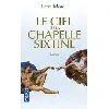 livre le ciel de la chapelle sixtine