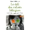 livre le défi des enfants bilingues